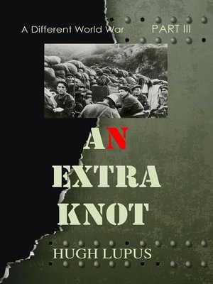 cover image of An Extra Knot Part III